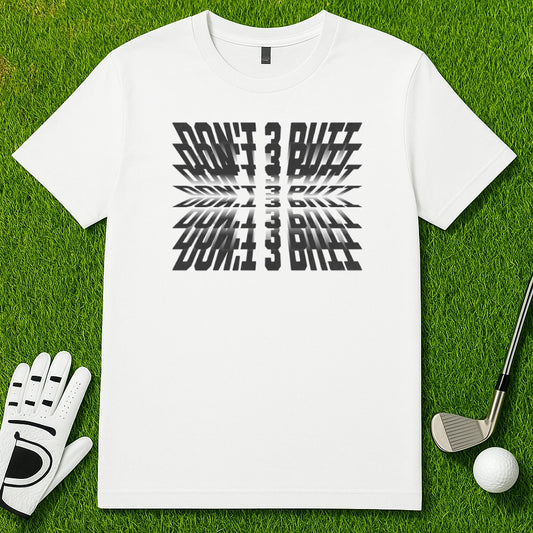 Don't 3 Putt Graphic Golf T-Shirt product